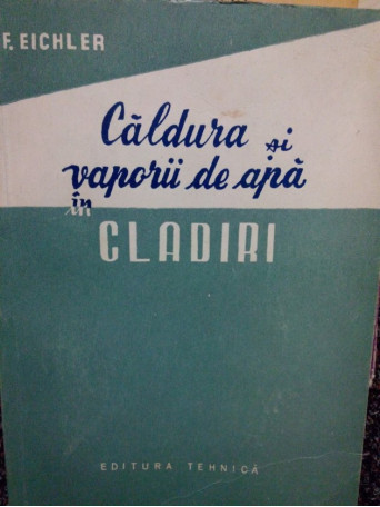 Caldura si vaporii de apa in cladiri