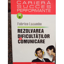 Rezolvarea dificultatilor de comunicare