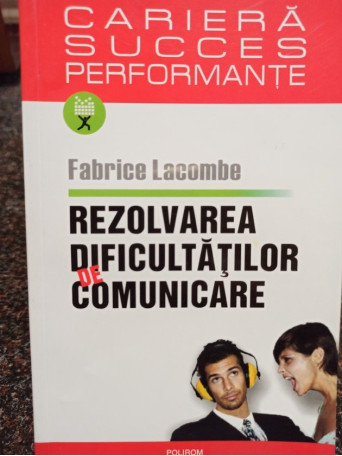 Rezolvarea dificultatilor de comunicare