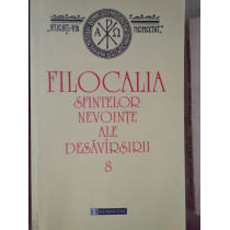 Filocalia sfintelor nevointe ale desavarsirii 8