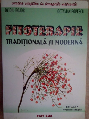 Fitoterapie traditionala si moderna