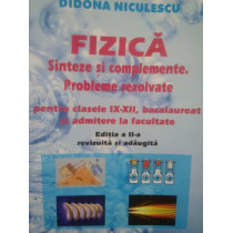 Fizica. Sinteze si complemente. Probleme rezolvate