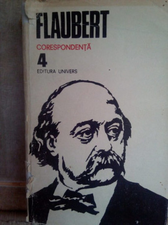 Flaubert - Corespondenta - 1985 - cartonata