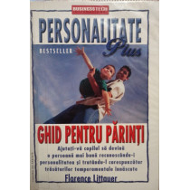 Personalitate plus Ghid pentru parinti