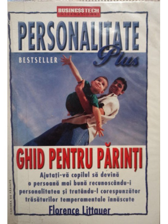 Personalitate plus Ghid pentru parinti