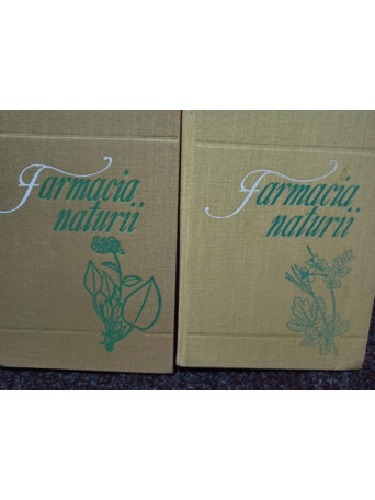 Farmacia naturii, 2 vol.