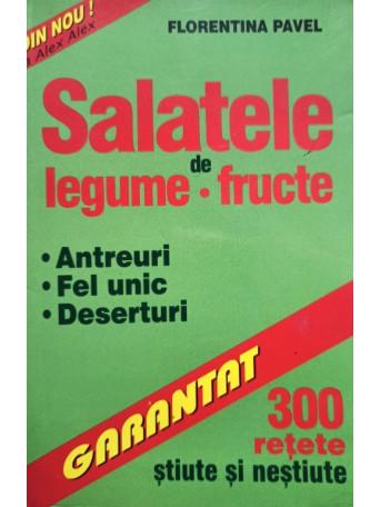 Salatele de legume si de fructe