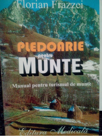 Pledoarie pentru munte