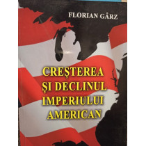 Cresterea si declinul Imperiului American (semnata)