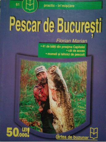 Florian Marian - Pescar de Bucuresti - Brosata