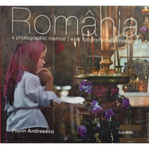 Romania a photographic memoir / eine fotografische Erinnerung