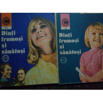 Dinti frumosi si sanatosi, 2 vol.