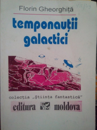 Temponautii galactici