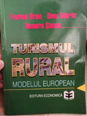 Florina Bran - Turismul rural - Modelul european - 1997 - Brosata