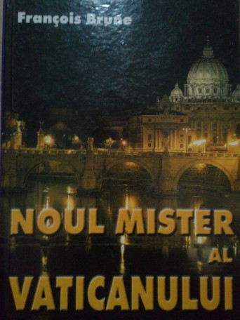 Noul mister al vaticanului