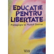 Educatie pentru libertate