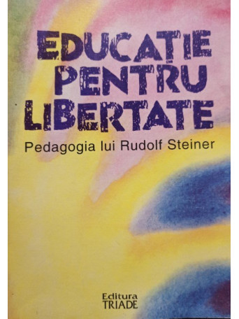 Educatie pentru libertate