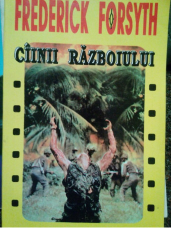 Frederick Forsyth - Cainii razboiului