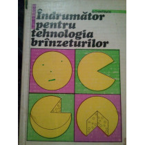 Indrumator pentru tehnologia branzeturilor