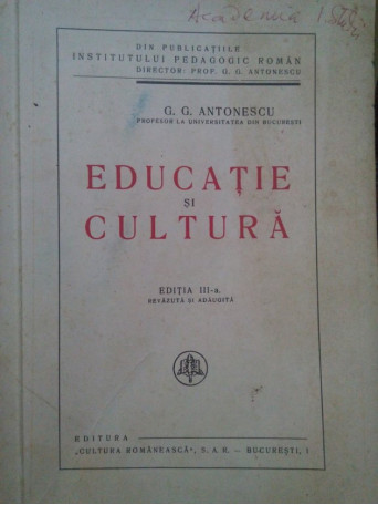 G. G. Antonescu - Educatie si cultura - Brosata