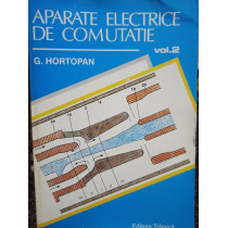 Aparate electrice de comutatie, vol. 2