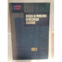 Recueil de problemes de mecanique classique