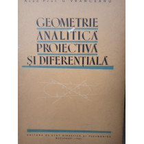 Geometrie analitica proiectiva si diferentiala