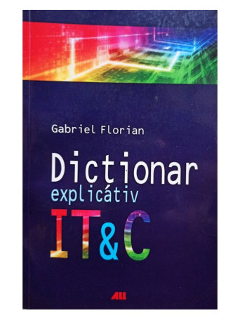 Dictionar explicativ IT & C