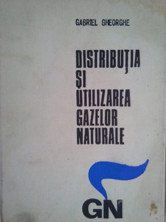 Distributia si utilizarea gazelor naturale