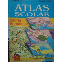 Atlas scolar. Istoria Romanilor