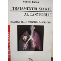 Tratamentul secret al cancerului