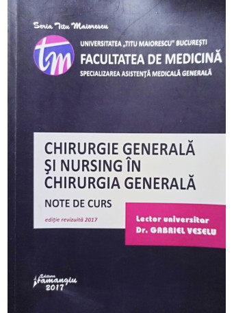 Chirurgie generala si nursing in chirurgia generala