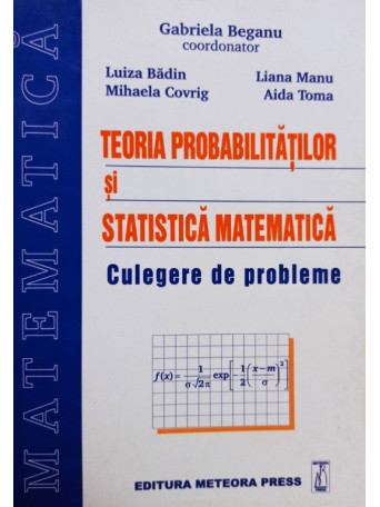 Teoria probabilitatilor si statistica matematica