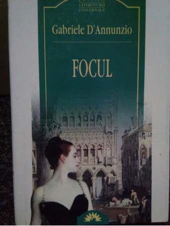 Gabriele D'Annunzio - Focul - 2004 - Cartonata