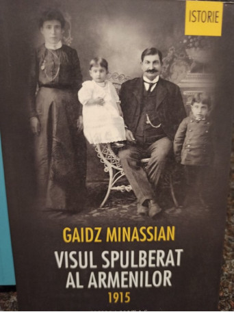 Visul spulberat al armenilor 1915