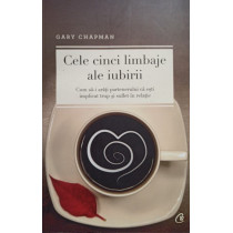 Cele cinci limbaje ale iubirii