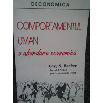 Comportamentul uman. O abordare economica