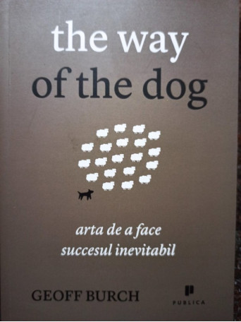 Geoff Burch - The way of the dog - 2012 - Brosata