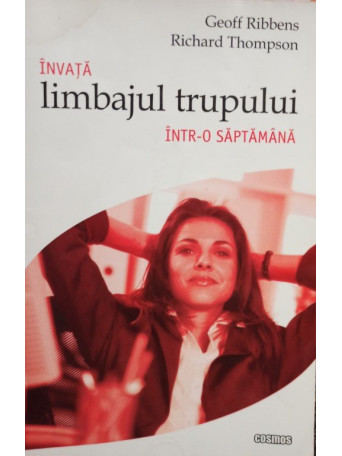 Invata limbajul trupului intro saptamana