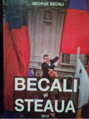 Becali si Steaua