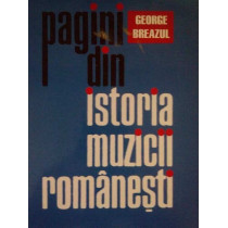 Pagini din istoria muzicii romanesti