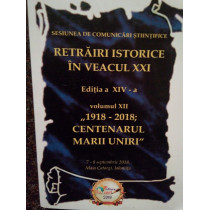 Retrairi istorice in veacul XXI, vol. XII