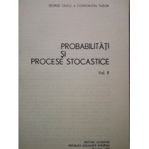 Probabilitati si procese stocastice, vol. II