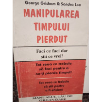 Manipularea timpului pierdut