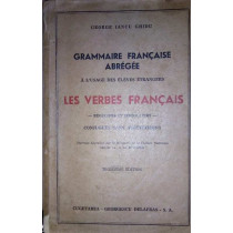 Grammaire francaise abregee - Les verbes francais (ed. III)