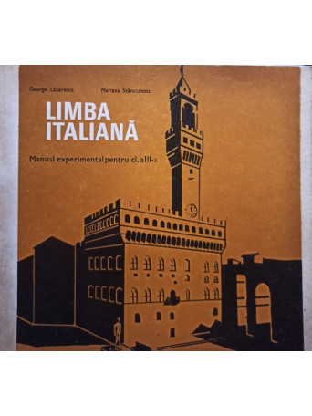 Limba italiana - Manual experimental pentru clasa a IIIa