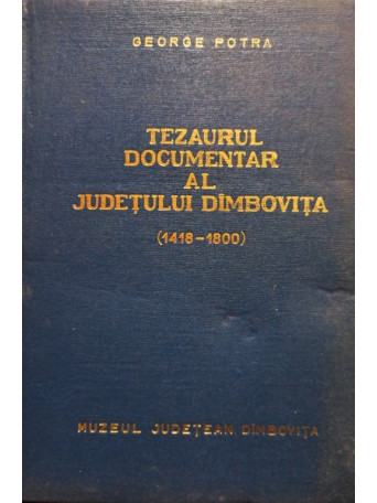 Tezaurul documentar al Judetului Dimbovita