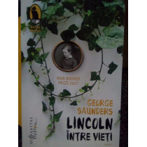 Lincoln intre vieti