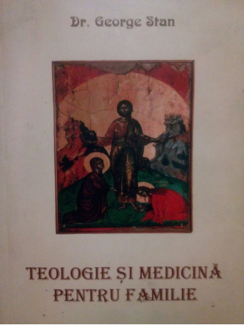 Teologie si medicina pentru familie