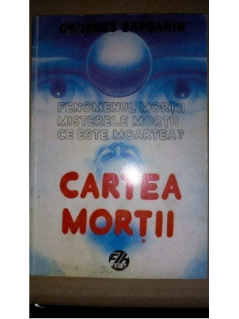 Georges Barbarin - Cartea mortii - 1998 - Brosata